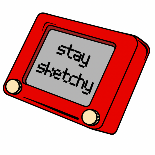 Stay Sketchy